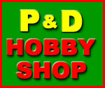 P & D Hobby Shop