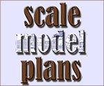 Scale Model Plans