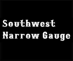 Southwest Narrow Gauge